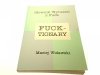 THE FUCKTIONARY. SŁOWNIK - Maciej Widawski 1994